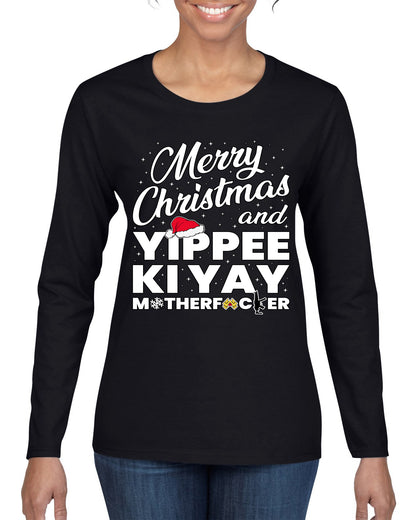 Merry Christmas and Yippee Ki Yay MOFO Ugly Christmas Sweater, Christmas Gifts, Funny Xmas Gift Idea, Womens Graphic Long Sleeve T-Shirt