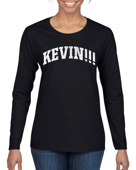 Vintage Movie Quote KEVIN!!!, Christmas Gifts, Funny Xmas Gift Idea, Ugly Christmas Sweater Womens Graphic Long Sleeve T-Shirt