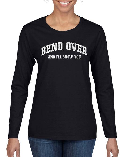 Vintage Movie Quote Bend Over And I'll Show You, Christmas Gifts, Funny Xmas Gift Idea, Ugly Christmas Sweater Womens Graphic Long Sleeve T-Shirt