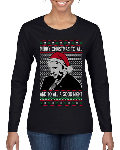 A Good Night Sleepy Joe Merry Xmas To All,Christmas Gifts, Funny Xmas Gift Idea, Ugly Christmas Sweater Womens Graphic Long Sleeve T-Shirt