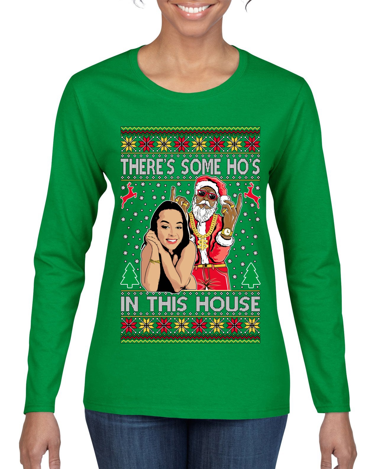 Santa the Plug Hos In This House , Merry Christmas Tee, Ugly Christmas,  Sweater Womens Graphic Long Sleeve T-Shirt