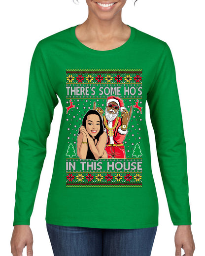 Santa the Plug Hos In This House , Merry Christmas Tee, Ugly Christmas,  Sweater Womens Graphic Long Sleeve T-Shirt
