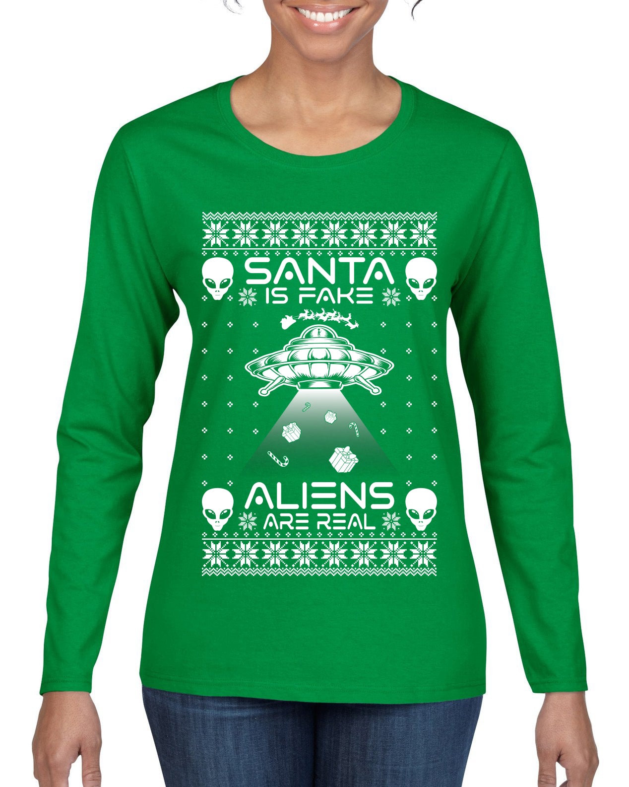 Santa Is Fake Aliens Are Real ,Christmas Gifts, Funny Xmas Gift Idea, Ugly Christmas Sweater Womens Graphic Long Sleeve T-Shirt