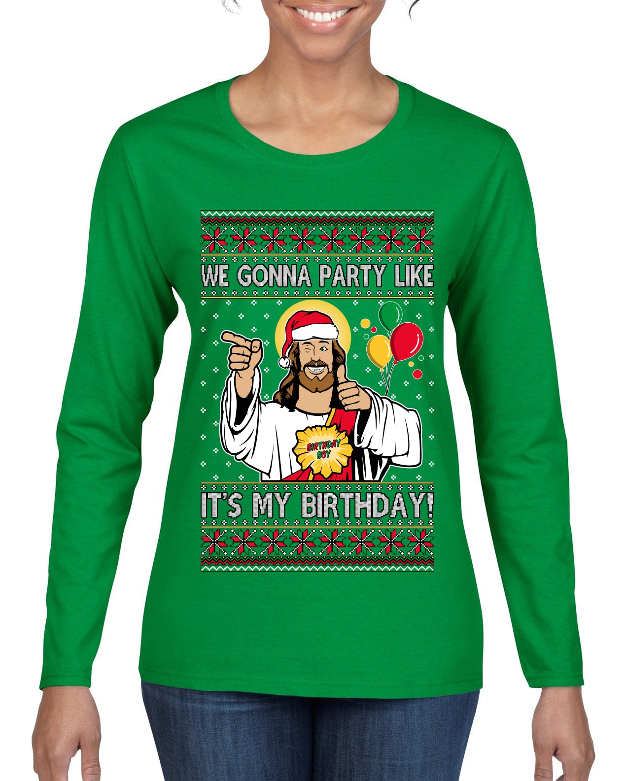 Gonna Party Like It's My Birthday Jesus, Christmas Gifts, Funny Xmas Gift Idea, Ugly Christmas Sweater Womens Graphic Long Sleeve T-Shirt