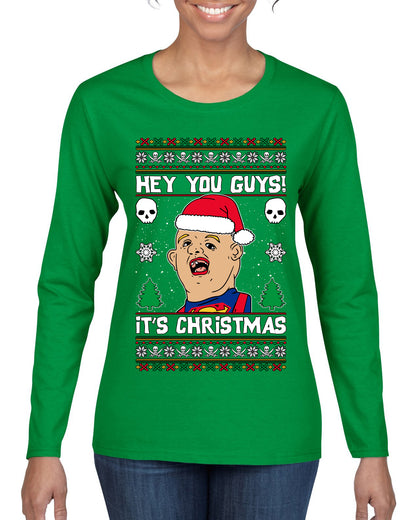 Hey You Guys! It's Sloth Never Say Die, Christmas Gifts, Funny Xmas Gift Idea, Ugly Christmas Sweater Womens Graphic Long Sleeve T-Shirt