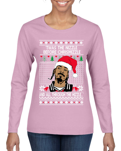 Twas The Nizzle Before Chrismizzle And All Through The Wizzle White, Christmas Gifts, Funny Xmas Gift Idea, Ugly Christmas Sweater Womens Graphic Long Sleeve T-Shirt