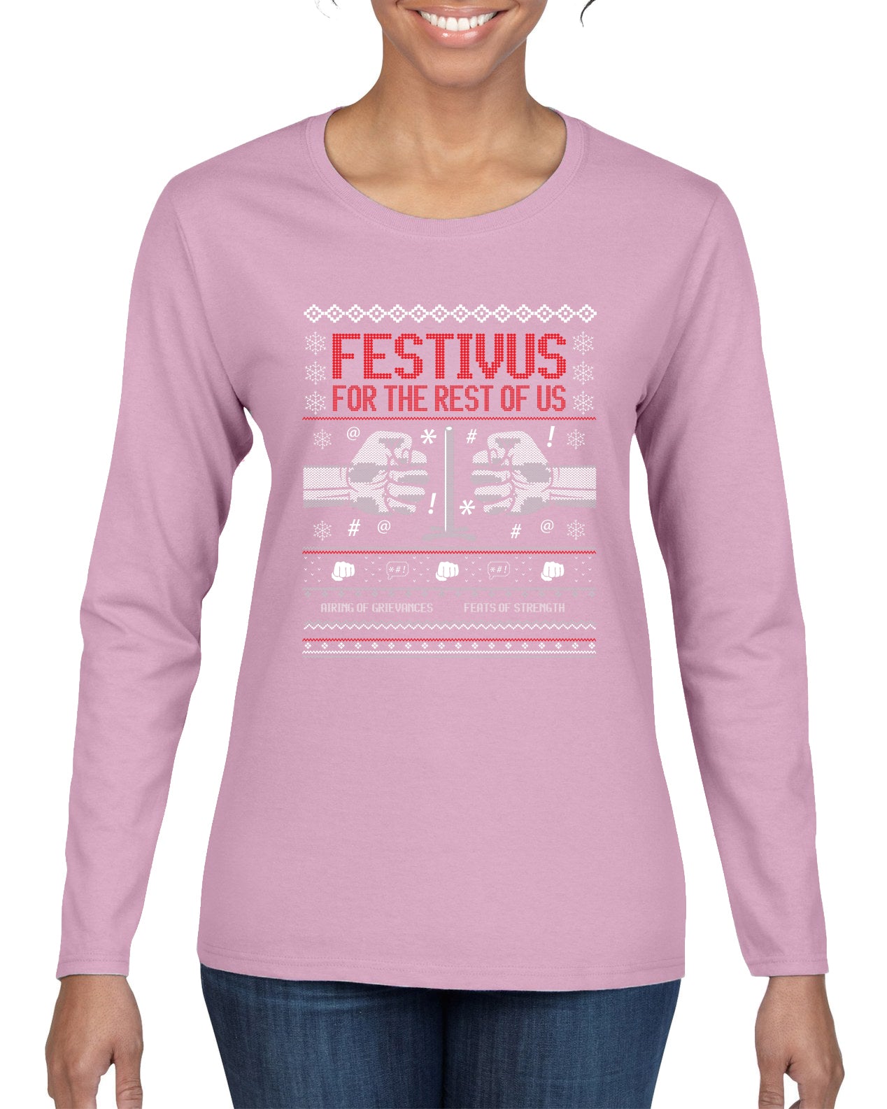Festivus for the Rest of Us, Christmas Gifts, Funny Xmas Gift Idea, Ugly Christmas Sweater Womens Graphic Long Sleeve T-Shirt