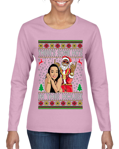Santa the Plug Hos In This House , Merry Christmas Tee, Ugly Christmas,  Sweater Womens Graphic Long Sleeve T-Shirt