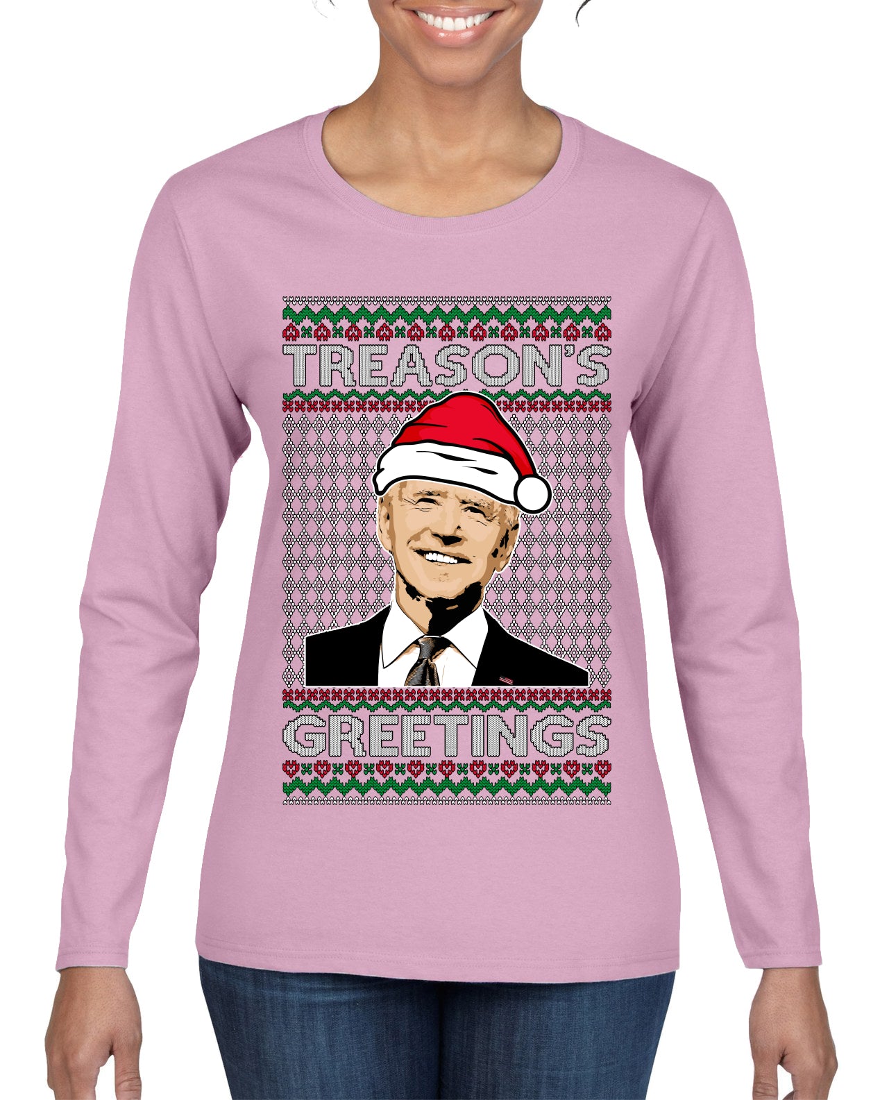 Treason's Greetings Biden President Humor Ugly Christmas Sweater, Christmas Gifts, Funny Xmas Gift Idea, Womens Graphic Long Sleeve T-Shirt