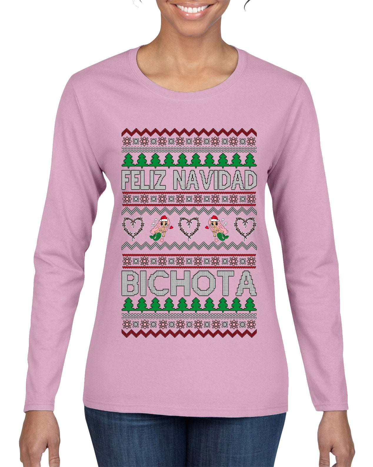 Feliz Navidad Bichota, Christmas Gifts, Funny Xmas Gift Idea, Ugly Christmas Sweater Womens Graphic Long Sleeve T-Shirt