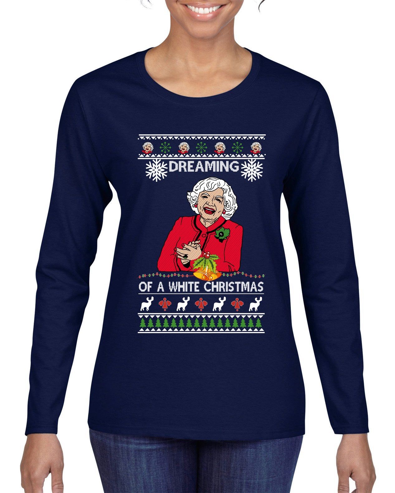 Betty I'm Dreaming of a White Christmas, Christmas Gifts, Funny Xmas Gift Idea, Ugly Christmas Sweater Womens Graphic Long Sleeve T-Shirt