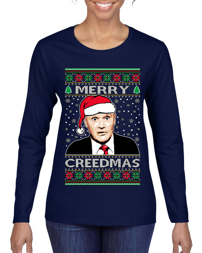 Merry Creedmas , Merry Christmas Tee, Ugly Christmas,  Sweater Womens Graphic Long Sleeve T-Shirt