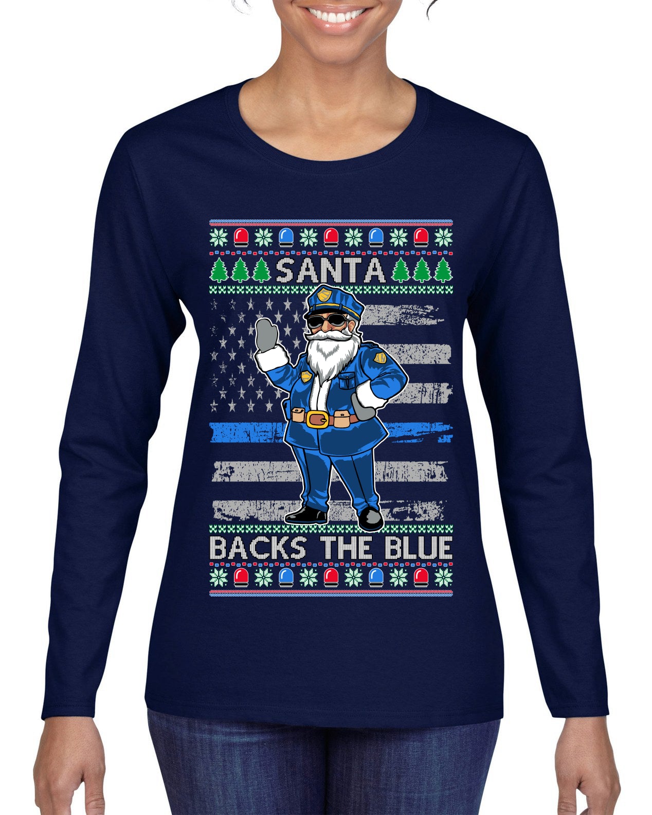 Santa Backs the Blue, Christmas Gifts, Funny Xmas Gift Idea, Ugly Christmas Sweater Womens Graphic Long Sleeve T-Shirt