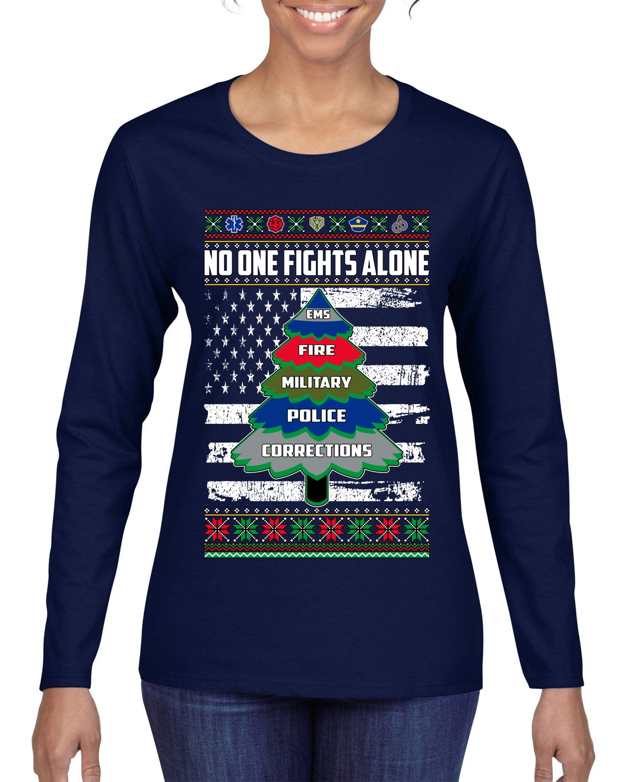 No One Fights Alone, The Heroes,  Christmas Gifts, Funny Xmas Gift Idea, Ugly Christmas Sweater Womens Graphic Long Sleeve T-Shirt