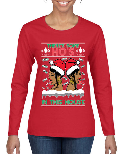 Woman Rapper Ho's In This House, Christmas Gifts, Funny Xmas Gift Idea, Ugly Christmas Sweater Womens Graphic Long Sleeve T-Shirt