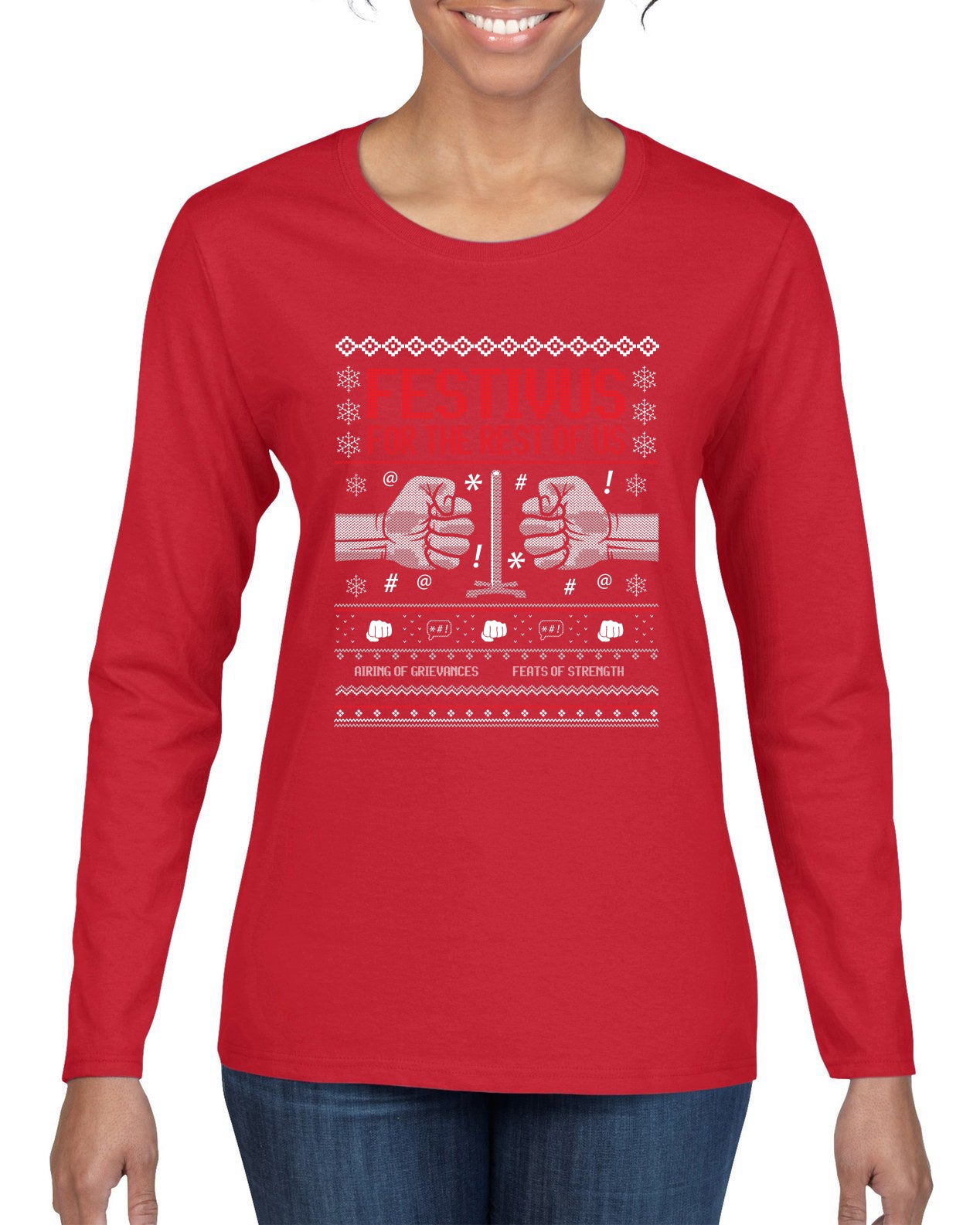 Festivus for the Rest of Us, Christmas Gifts, Funny Xmas Gift Idea, Ugly Christmas Sweater Womens Graphic Long Sleeve T-Shirt
