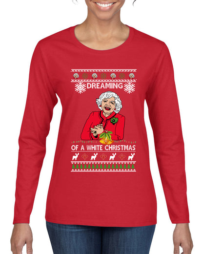 Betty I'm Dreaming of a White Christmas, Christmas Gifts, Funny Xmas Gift Idea, Ugly Christmas Sweater Womens Graphic Long Sleeve T-Shirt