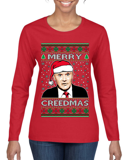Merry Creedmas , Merry Christmas Tee, Ugly Christmas,  Sweater Womens Graphic Long Sleeve T-Shirt