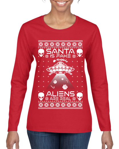 Santa Is Fake Aliens Are Real ,Christmas Gifts, Funny Xmas Gift Idea, Ugly Christmas Sweater Womens Graphic Long Sleeve T-Shirt