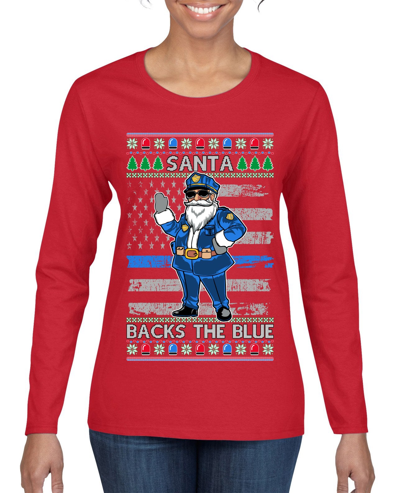 Santa Backs the Blue, Christmas Gifts, Funny Xmas Gift Idea, Ugly Christmas Sweater Womens Graphic Long Sleeve T-Shirt