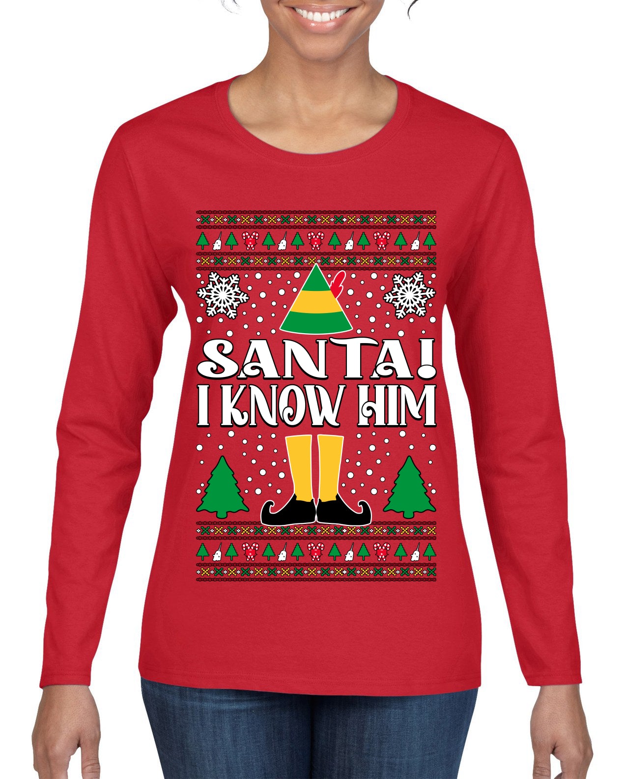 Santa! I Know Him Christmas Movie Quote , Christmas Gifts, Funny Xmas Gift Idea, Ugly Christmas Sweater Womens Graphic Long Sleeve T-Shirt