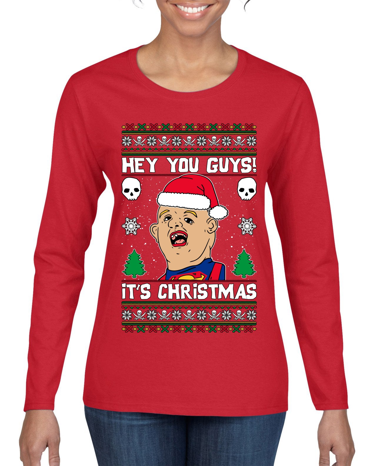 Hey You Guys! It's Sloth Never Say Die, Christmas Gifts, Funny Xmas Gift Idea, Ugly Christmas Sweater Womens Graphic Long Sleeve T-Shirt