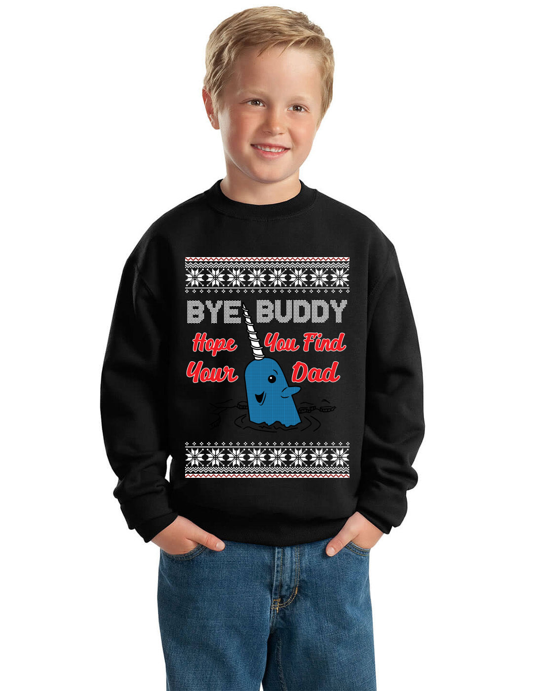 Narwhal Hope You Find Your Dad Quote, Christmas Gifts, Funny Xmas Gift Idea, Ugly Christmas Sweater Unisex Boys Girls Crewneck Graphic Sweatshirt