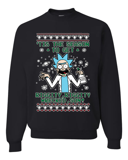 Tis The Season To Get Riggity, Riggity Wrecked, Son! Anime, Christmas Gifts, Funny Xmas Gift Idea, Ugly Christmas Sweater Unisex Crewneck Sweatshirt