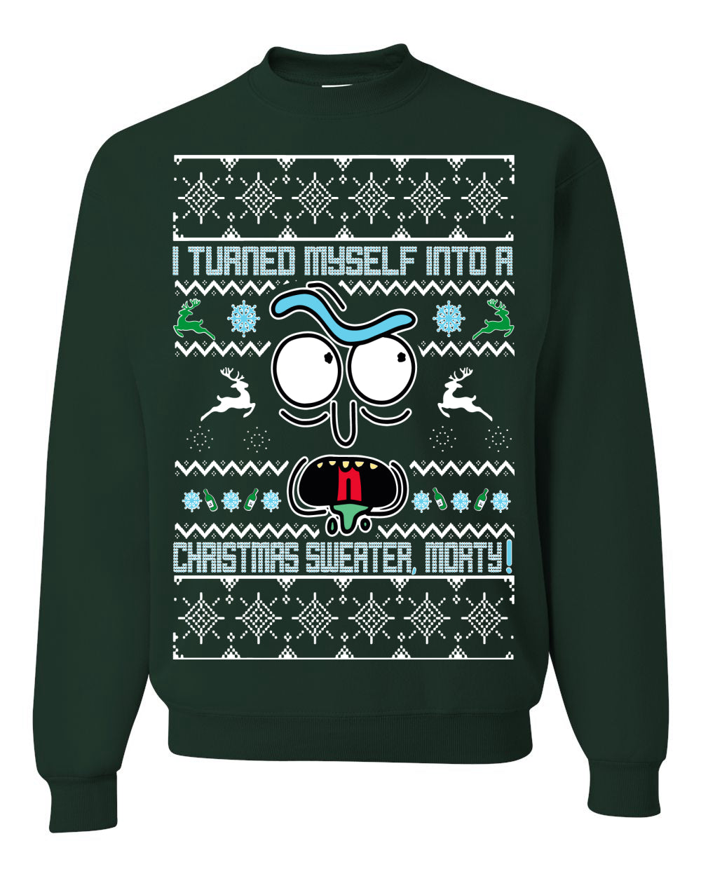 I Turned Myself Into a Christmas Sweater Morty, Christmas Gifts, Funny Xmas Gift Idea, Ugly Christmas Sweater Unisex Crewneck Sweatshirt