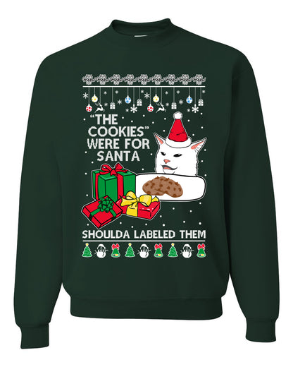 Cat Meme The Cookies Were For Santa Cute Xmas Meme, Christmas Gifts, Funny Xmas Gift Idea, Ugly Christmas Sweater Unisex Crewneck Sweatshirt