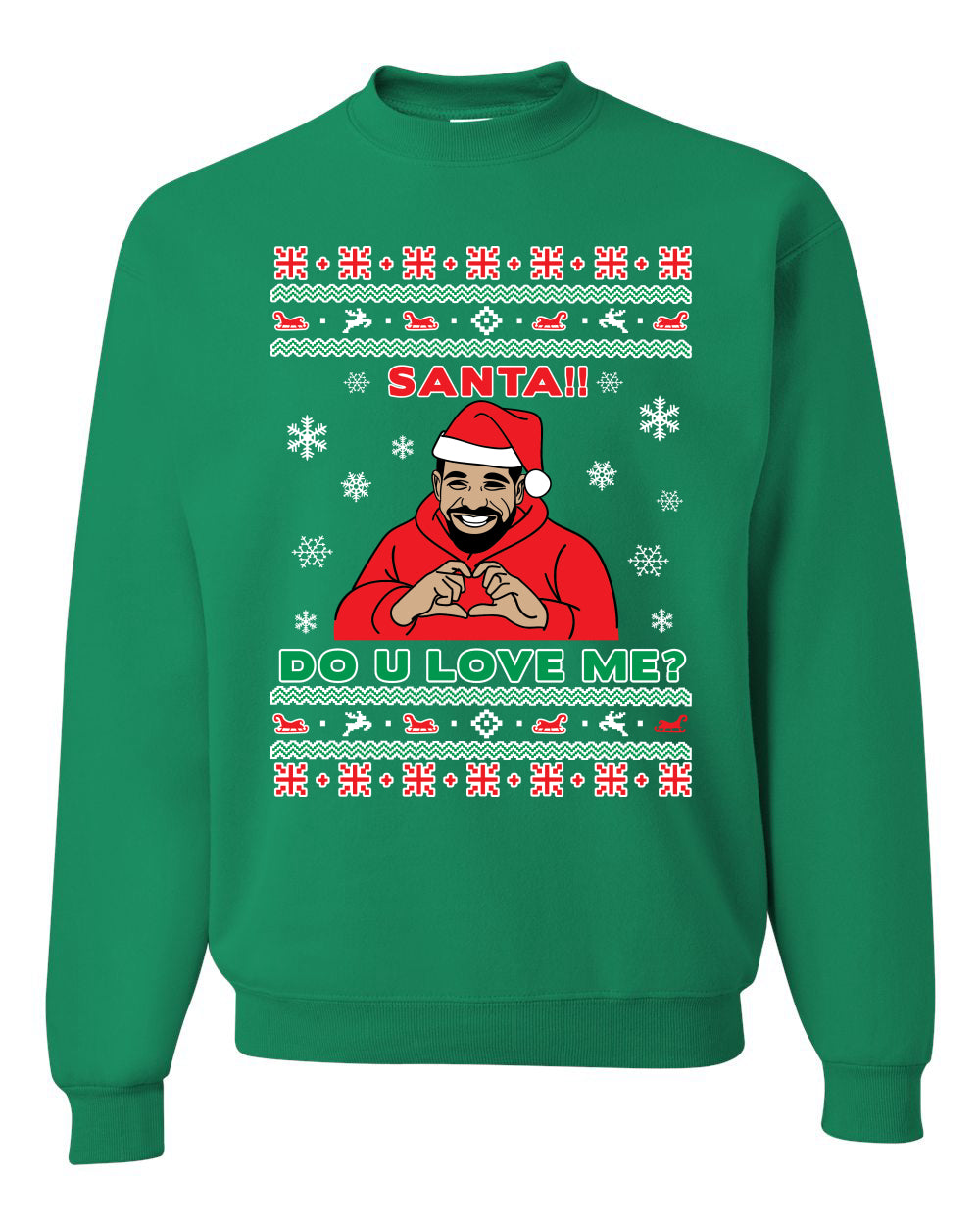 Santa!! Do You Love Me? Ugly Christmas Sweater, Christmas Gifts, Funny Xmas Gift Idea, Ugly Christmas Sweater Unisex Crewneck Sweatshirt