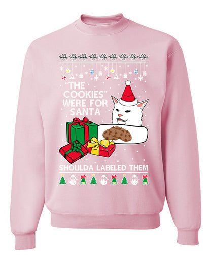 Cat Meme The Cookies Were For Santa Cute Xmas Meme, Christmas Gifts, Funny Xmas Gift Idea, Ugly Christmas Sweater Unisex Crewneck Sweatshirt