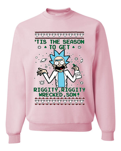 Tis The Season To Get Riggity, Riggity Wrecked, Son! Anime, Christmas Gifts, Funny Xmas Gift Idea, Ugly Christmas Sweater Unisex Crewneck Sweatshirt