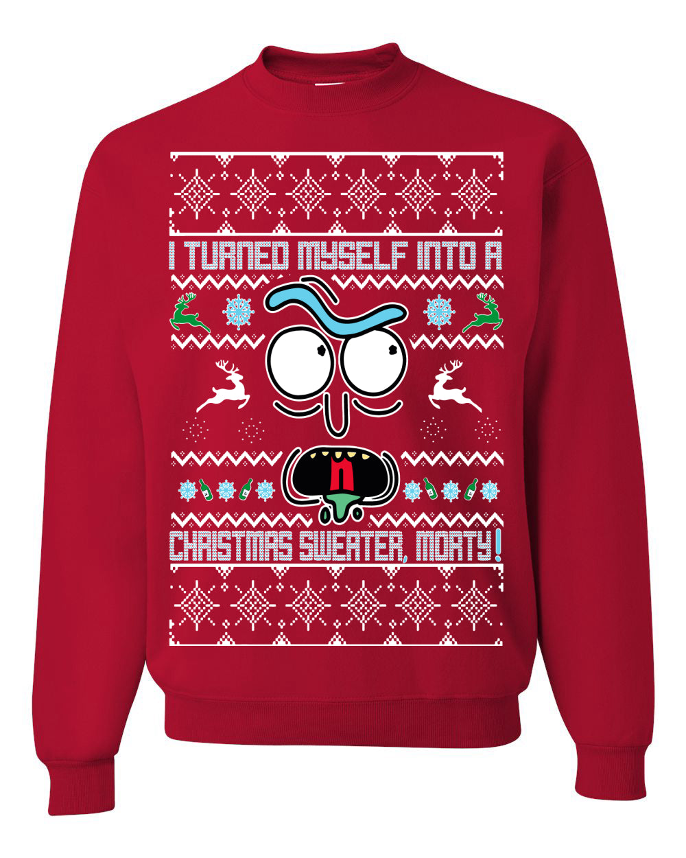 I Turned Myself Into a Christmas Sweater Morty, Christmas Gifts, Funny Xmas Gift Idea, Ugly Christmas Sweater Unisex Crewneck Sweatshirt