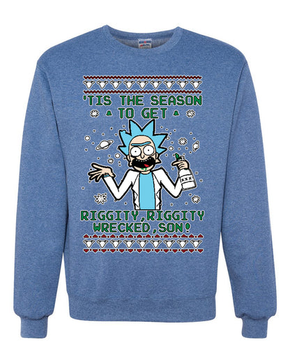 Tis The Season To Get Riggity, Riggity Wrecked, Son! Anime, Christmas Gifts, Funny Xmas Gift Idea, Ugly Christmas Sweater Unisex Crewneck Sweatshirt