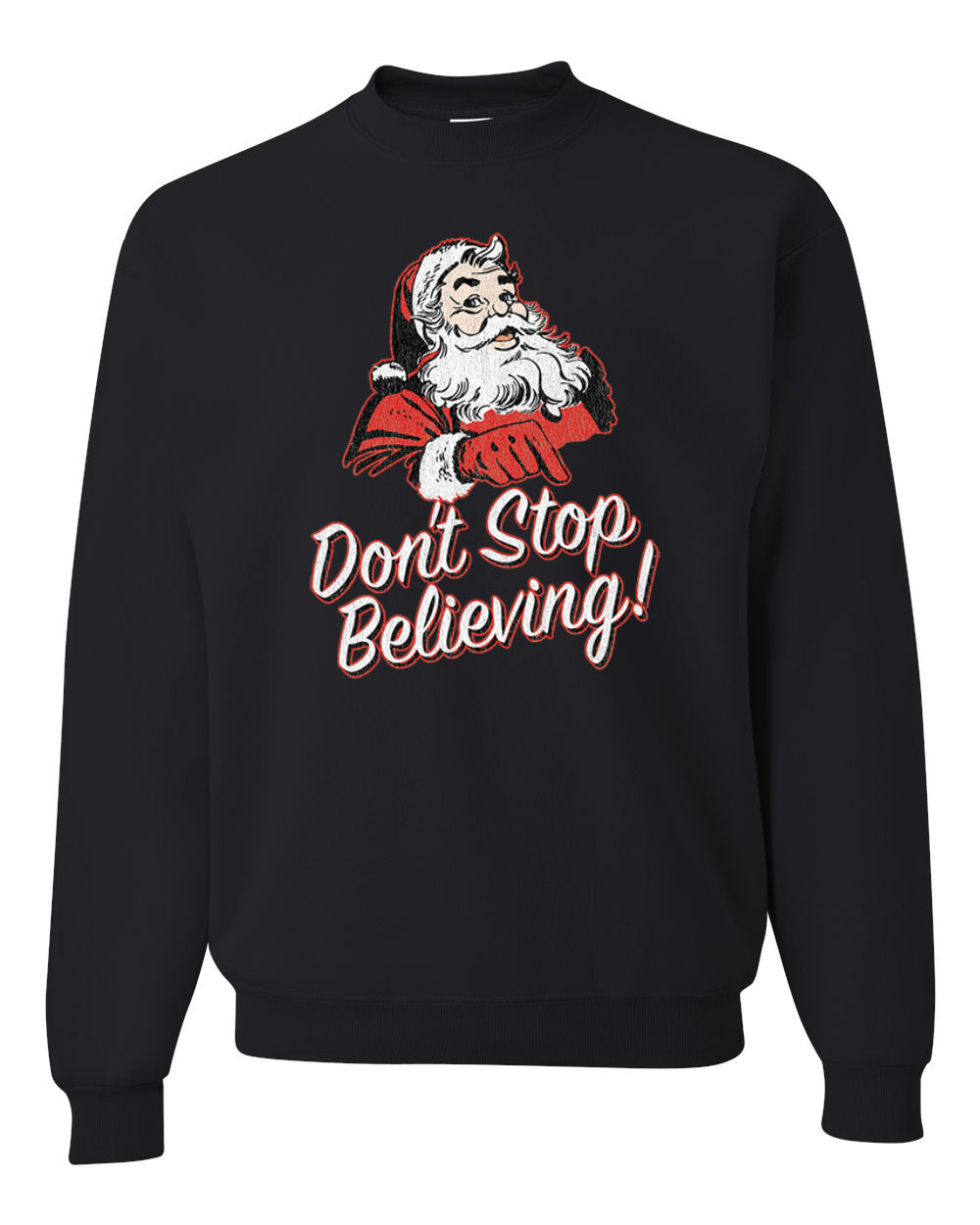 Men's Graphic Christmas T-Shirt Santa Dont Stop Believing  Ugly Christmas Sweater Unisex Crewneck Sweatshirt