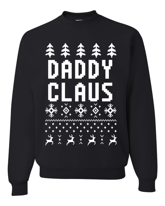 Unisex Ugly Xmas Graphic Crewneck Sweater Sweatshirt Daddy Claus Ugly Christmas Sweater Unisex Crewneck Sweatshirt