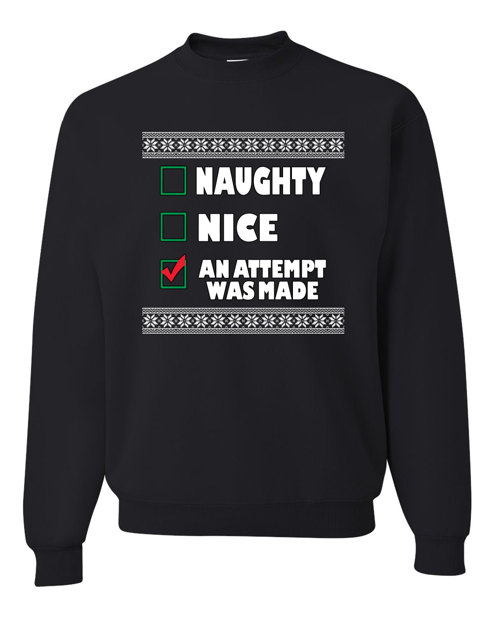 Attempted to be Naughty and Nice Men's Ugly Sweater for Christmas Long Sleeve Shirt Ugly Christmas Sweater Unisex Crewneck Sweatshirt