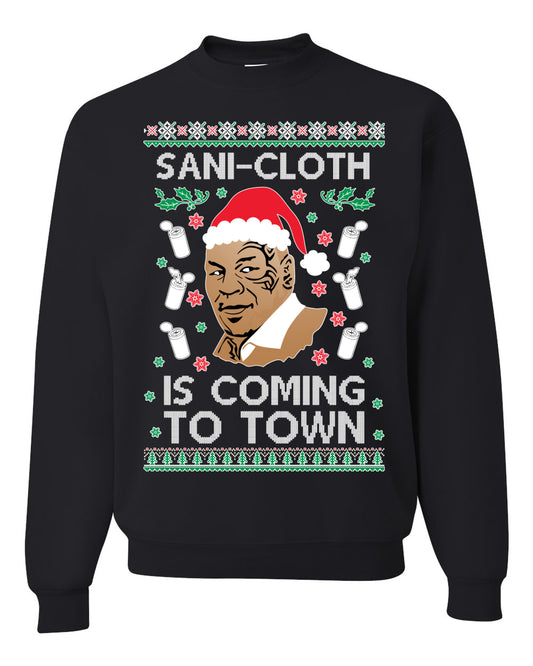 Premium Ugly Xmas Sweater Sweatshirt Graphic Hoodie, Mike Tyson, Sani Cloth is Coming to Town, Wild Bobby Ugly Christmas Sweater Unisex Crewneck Sweatshirt