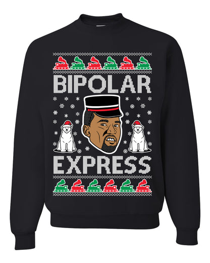 Funny Ugly Xmas Holiday Sweater Sweatshirt Bipolar Express Ye Bipolar Express Ye Premium Hoodie Ugly Christmas Sweater Unisex Crewneck Sweatshirt