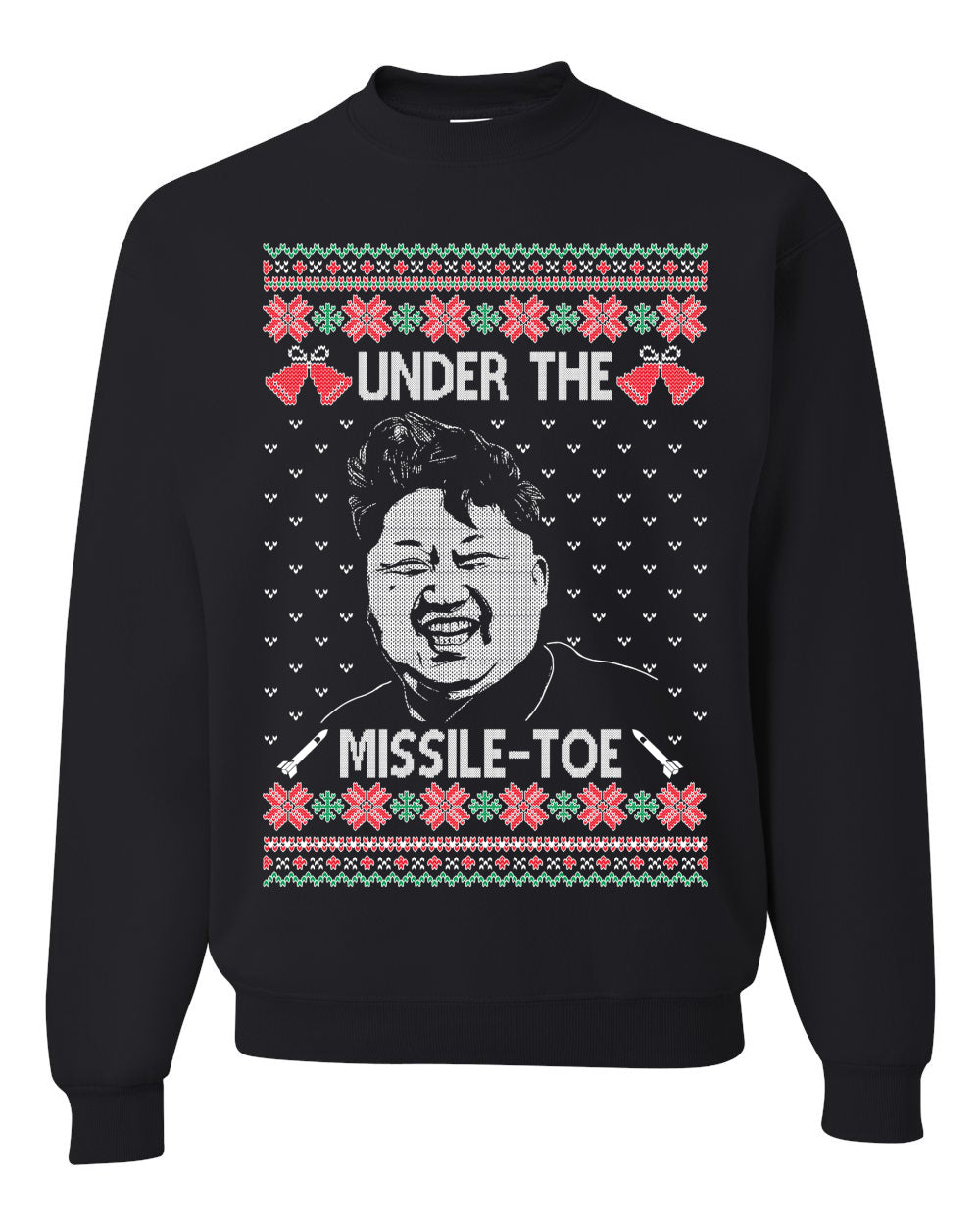 Under The Missle Toe ,Christmas Gifts, Funny Xmas Gift Idea, Ugly Christmas Sweater Unisex Crewneck Sweatshirt