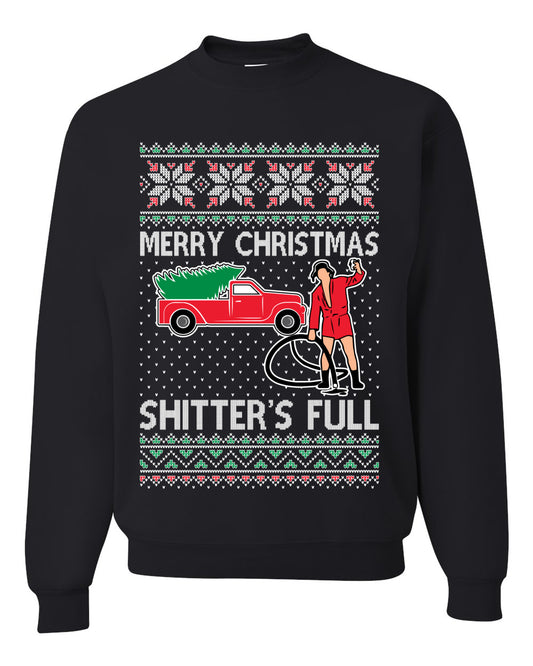 Cousin Eddie Merry Christmas Shitter's Full, Funny Christmas, Christmas Gifts, Funny Xmas Gift Idea, Ugly Christmas Sweater Unisex Crewneck Sweatshirt