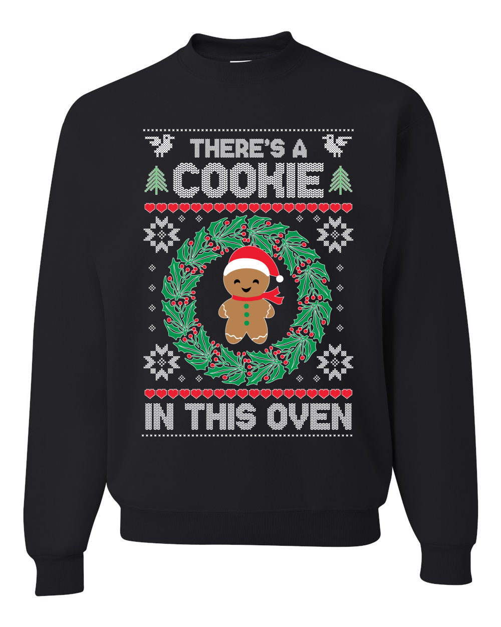 Women's Ugly Christmas  Sweater "Theres a Cookie in this Oven" Pregnancy Announcement Long Sleeve T-Shirt Ugly Christmas Sweater Unisex Crewneck Sweatshirt