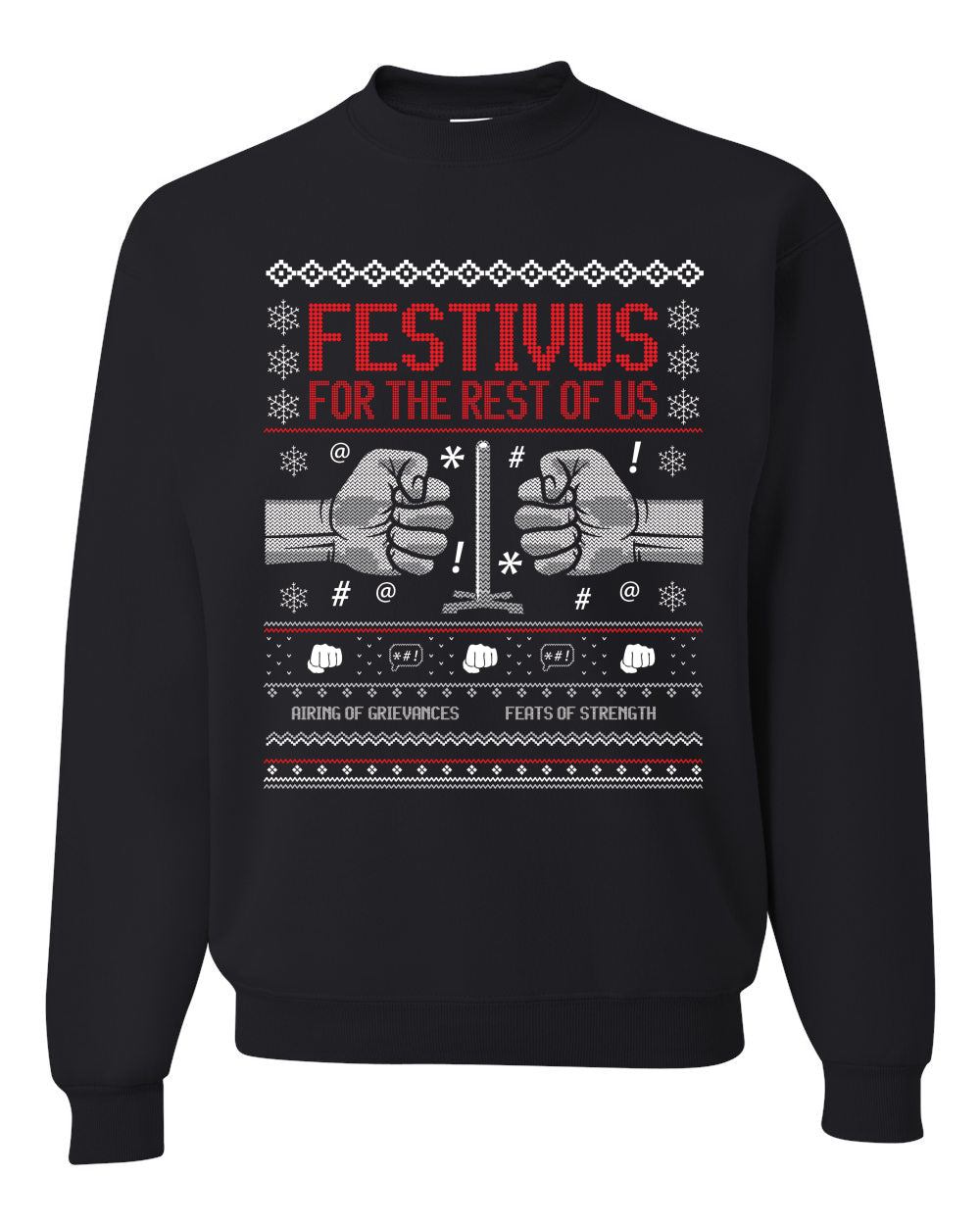 Festivus for the Rest of Us, Christmas Gifts, Funny Xmas Gift Idea, Ugly Christmas Sweater Unisex Crewneck Sweatshirt