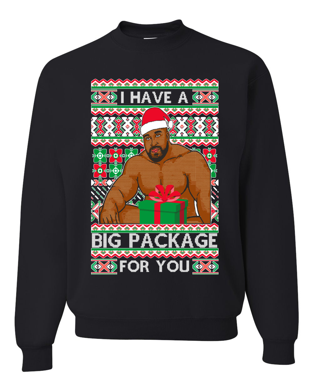 Meme Christmas Ugly Sweater Barry Wood I have a Big Package Ugly Christmas Sweater Unisex Crewneck Sweatshirt