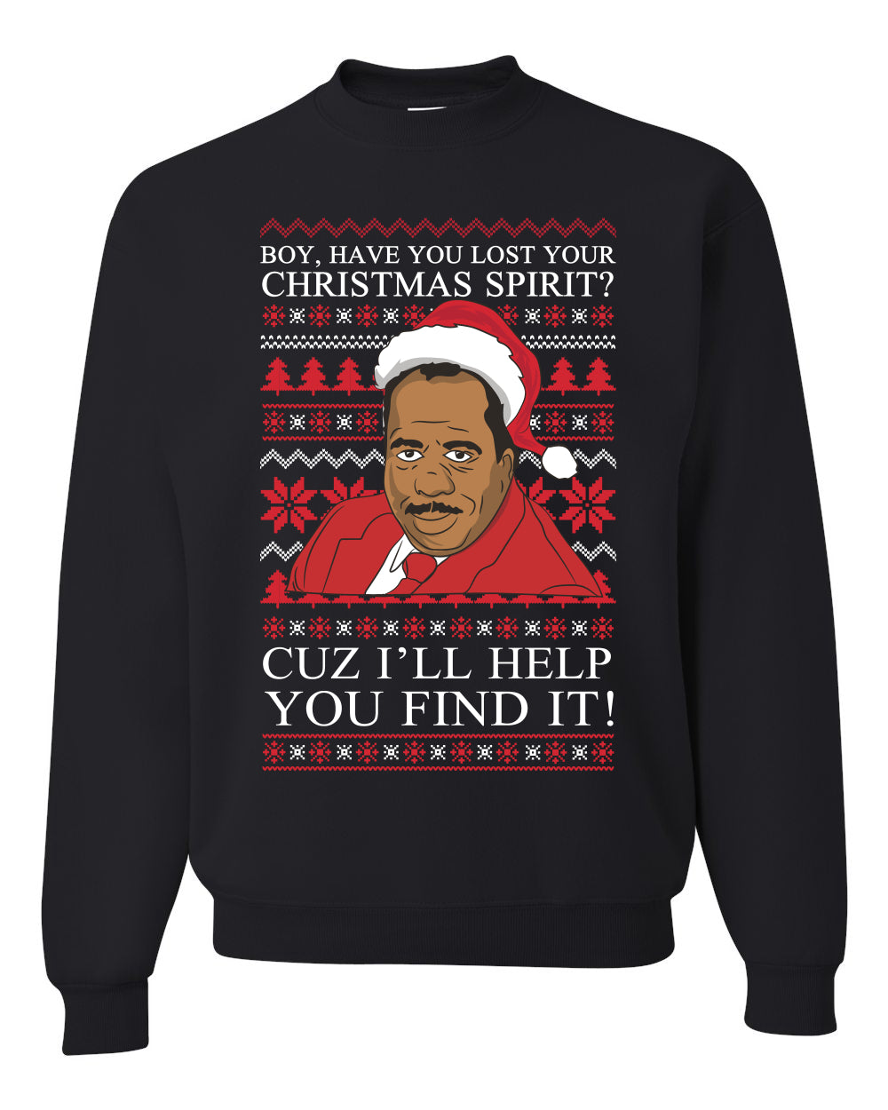 Crewneck Ugly Holiday Unisex Sweater Stanley Hudson Christmas Spirit I'll Help You Find It Ugly Christmas Sweater Unisex Crewneck Sweatshirt