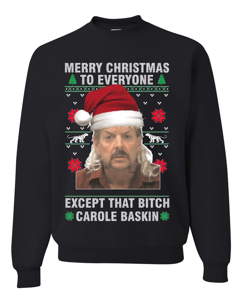 Merry Christmas To Everyone Except that bitch, Christmas Gifts, Funny Xmas Gift Idea, Ugly Christmas Sweater Unisex Crewneck Sweatshirt