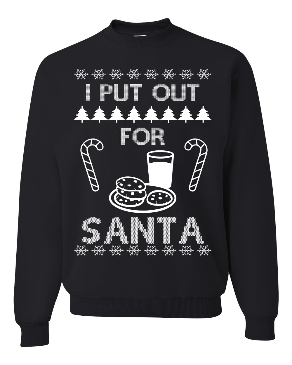 Funny Adult Men's Ugly Holiday Xmas Sweater, "I Put Out for Santa", Milk Cookies Candy Ugly Christmas Sweater Unisex Crewneck Sweatshirt