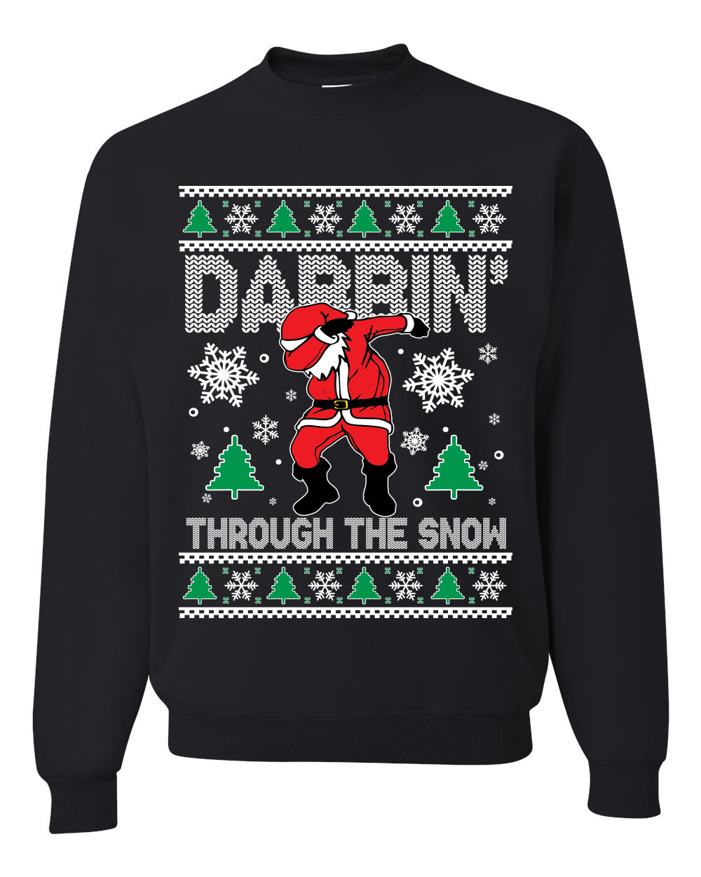 Crewneck Ugly Holiday Unisex Sweater Sweatshirt, Dabbing Through The Snow, Wild Bobby Ugly Christmas Sweater Unisex Crewneck Sweatshirt