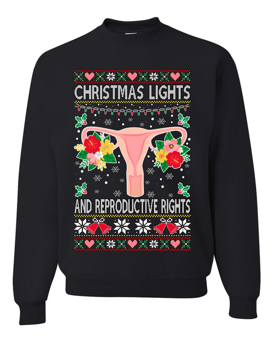 Ugly Christmas Sweater Graphic Unisex Sweatshirt, Christmas Lights & Reproductive Rights Ugly Christmas Sweater Unisex Crewneck Sweatshirt